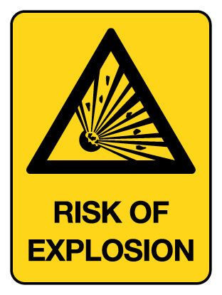 Risk Of Explosion Warning Sign Poly 600x450mm