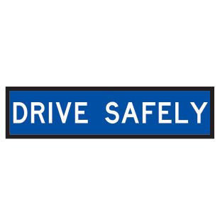 Drive Safety Multi Message Sign Corflute 1200x300mm Queensland