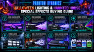 Halloween Lighting & Haunted House Effects Buying Guide | Phantom Dynamics