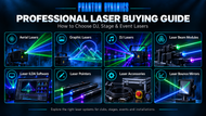 Professional DJ, Stage & Event Laser Buying Guide | Phantom Dynamics