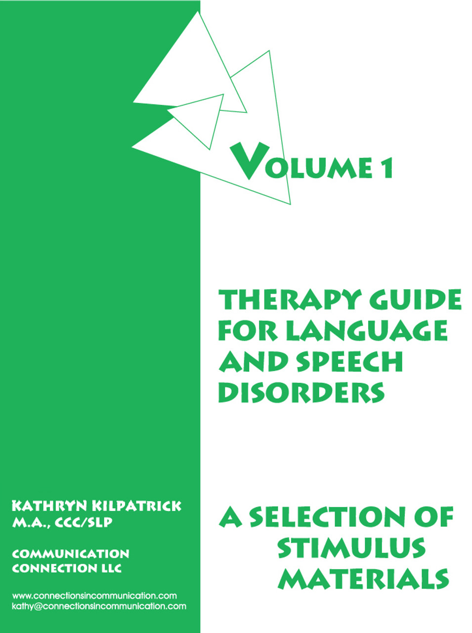 Therapy Guide For Language and Speech Disorders, Vol 1