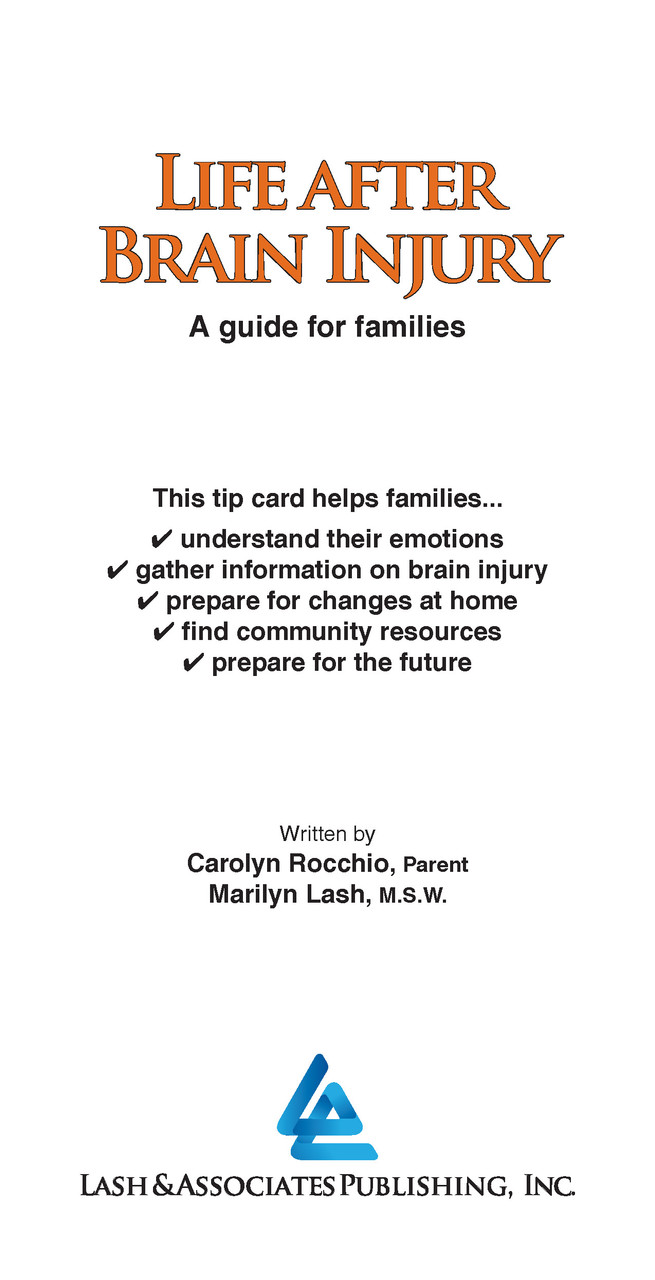 Life after Brain Injury: A guide for families