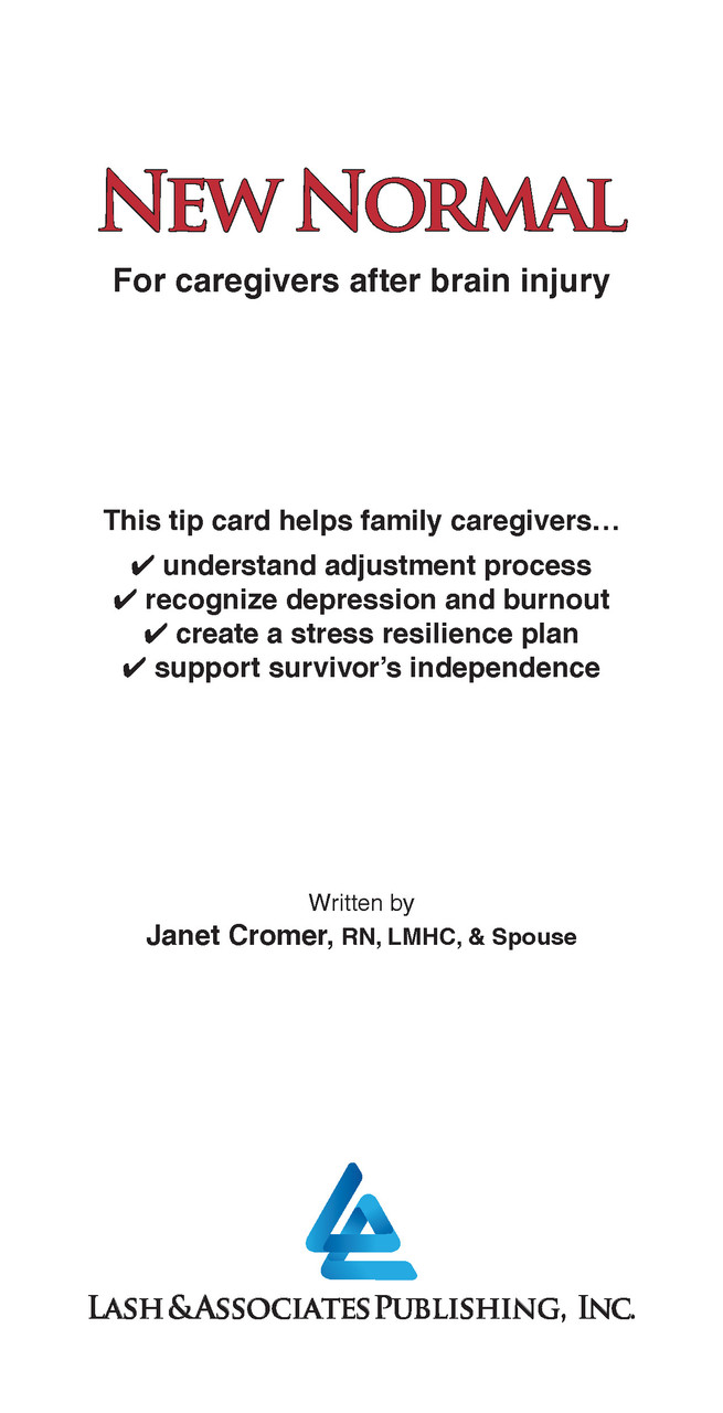 New Normal: For caregivers after brain injury