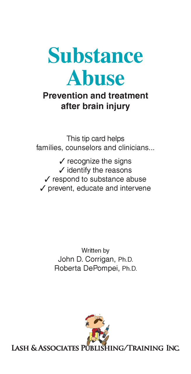 Substance Abuse Prevention and Treatment after Brain Injury
