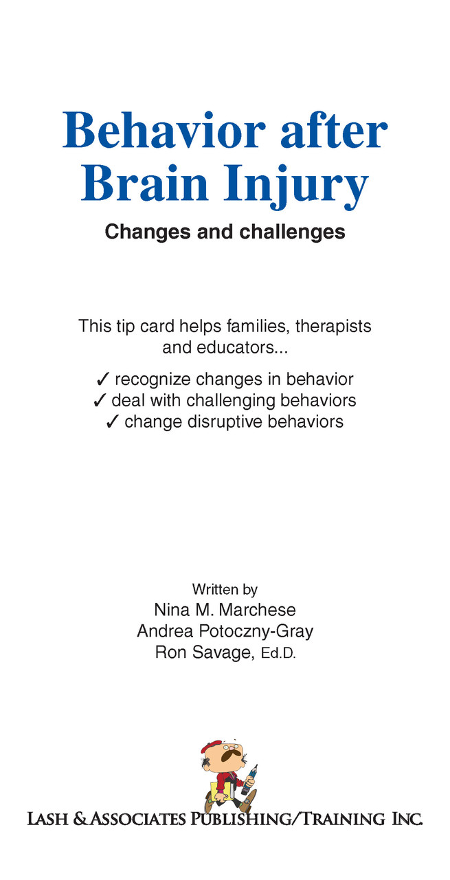 Behavior after Brain Injury Changes and Challenges