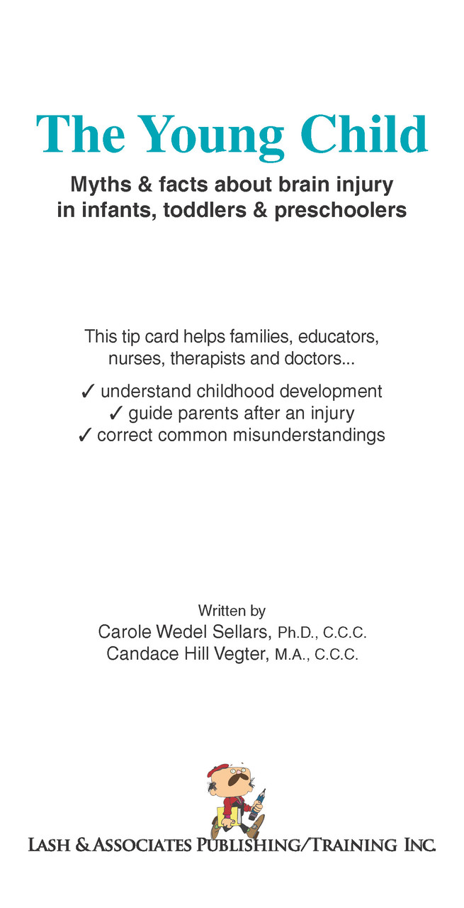 The Young Child: Myths and Facts about Brain Injury