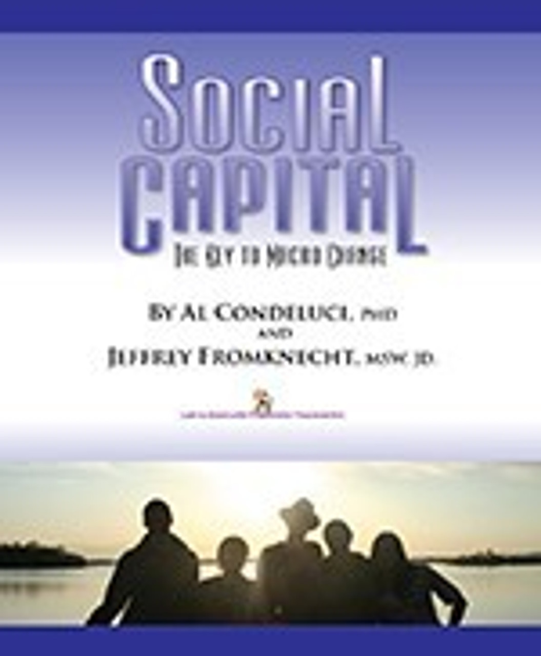 Social Capital: The Key to Macro Change - eBook