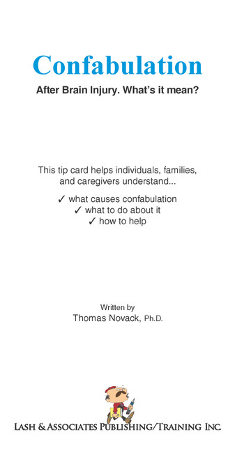 Confabulation: After brain injury, what’s it mean?
