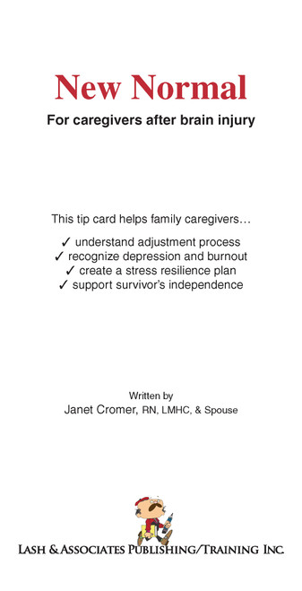 New Normal: For caregivers after brain injury