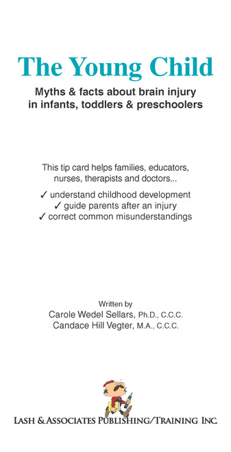 The Young Child: Myths and Facts about Brain Injury