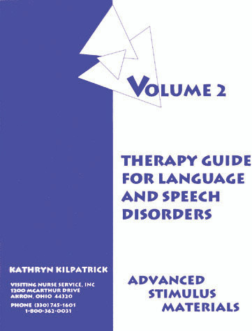 語学・辞書・学習参考書 The Adult Hip volume 2 Therapy Guide For Language & Speech Disorders, Advanced Stimulus