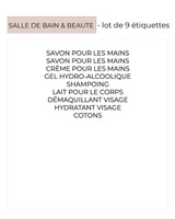 Liste du lot de 9 étiquettes Salle de bain & beauté : savon et crème pour les mains, gel hydro-alcoolique, shampoing, lait, démaquillant, cotons