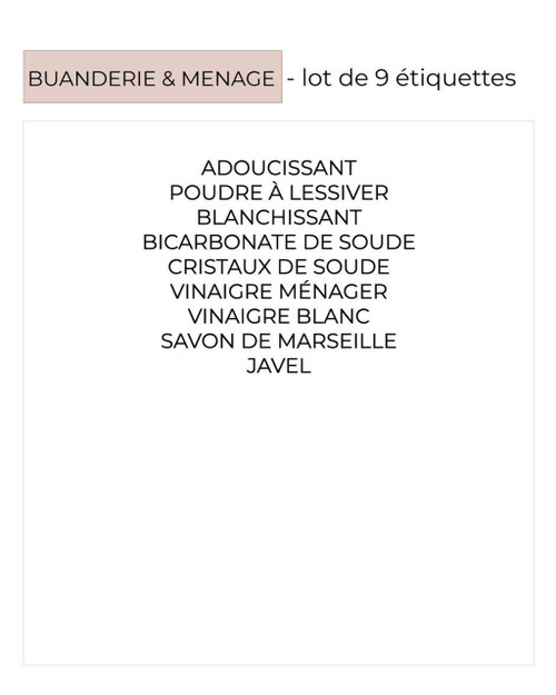 Liste des 9 étiquettes de buanderie et ménage : adoucissant, poudre à lessiver, blanchissant, bicarbonate, cristaux, vinaigres, savon, javel