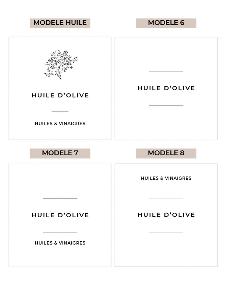 Modèles d'étiquettes waterproof pour bouteille huile et vinaigre : modèle huile, modèle 6, modèle 7 et modèle 8, exemple huile d'olive