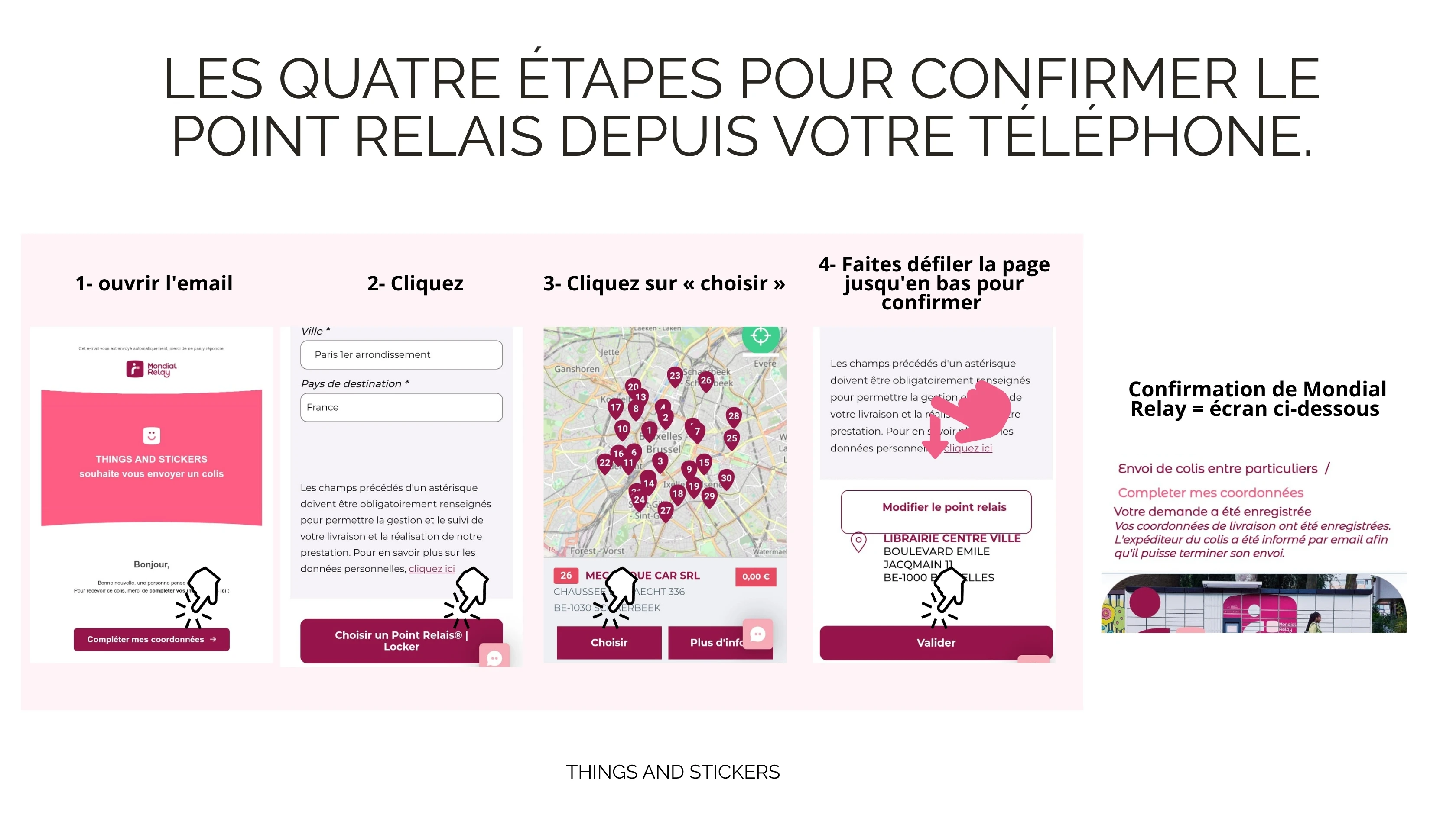 Les quatre &eacute;tapes pour confirmer le point relais Mondial Relay depuis un t&eacute;l&eacute;phone