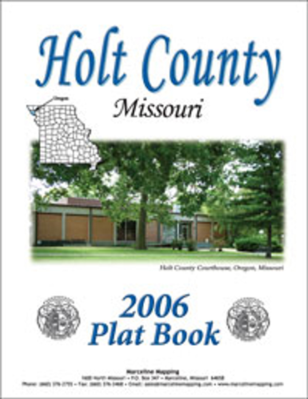 Holt County Missouri 2006 Plat Book
