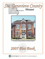 Ste.Genevieve County Missouri 2007 Plat Book