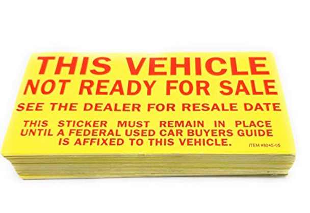 V-T NOT Ready for Sale Stickers (100 per Shrink-Wrapped Pack) for Automobile Dealers