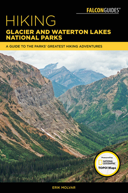 Hiking Glacier and Waterton Lakes National Park Book