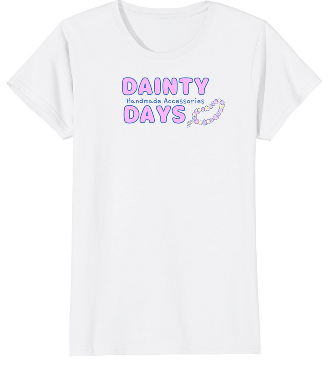Dainty Days T-Shirt Merch