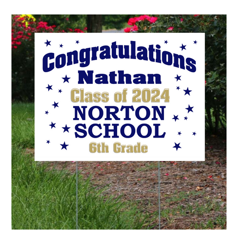 Norton School Graduation Lawn Sign