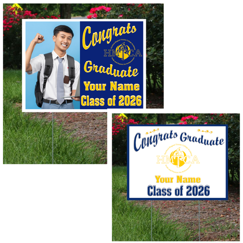 HMTCA Graduation Lawn Sign