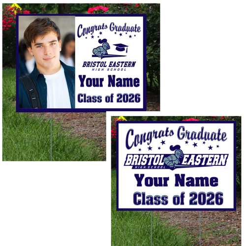 Bristol Eastern Graduation Lawn Sign