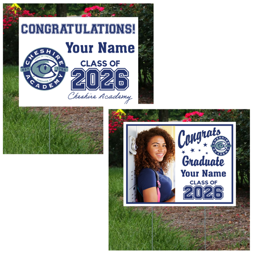 Cheshire Academy Graduation Lawn Sign