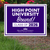 High Point University Bound Lawn Sign