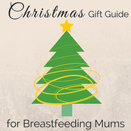 Gift Guide for Breastfeeding Mums