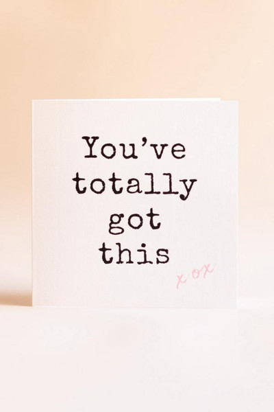 Milk and Love Greeting Card - Youve Totally Got This - Sustainably Printed in Australia