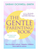 Hachette Books//The Gentle Parenting Book//How to raise calmer, happier children from birth to seven