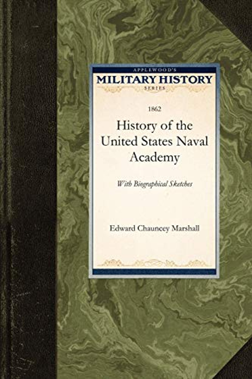 Buy History of the United States Naval Acade in Bulk