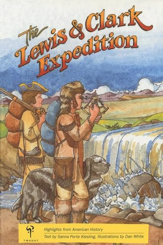 Lewis and Clark Expedition by Sanna Porte Kiesling, 9780937959602