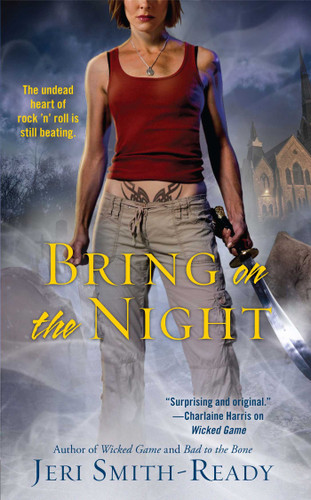 Bring On the Night by Jeri Smith-Ready, 9781476787190