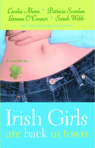 Irish Girls Are Back in Town by Cecelia Ahern, Patricia Scanlan, Gemma O'Connor, 9780743499262