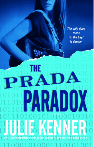The Prada Paradox by Julie Kenner, 9780743496155