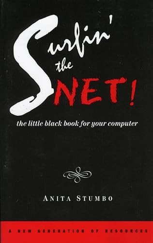 Surfin the Net! (The Little Black Book for your Computer) (Miniature Edition) by Antia Stumbo, 9781886110083