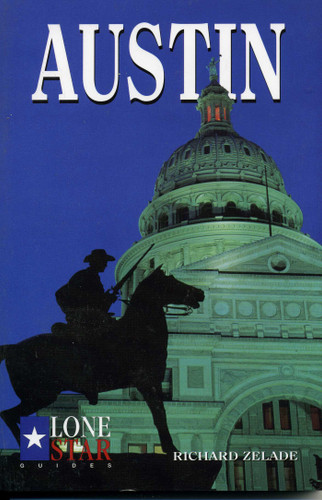 Austin - 9780891230212 by Richard Zelade, 9780891230212