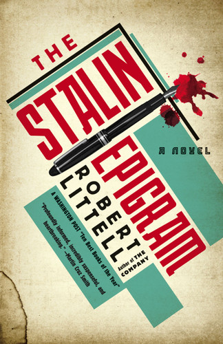 The Stalin Epigram (A Novel) by Robert Littell, 9781416598657