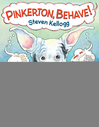 Pinkerton, Behave! (Revised and Reillustrated Edition) by Steven Kellogg, Steven Kellogg, 9780451481528