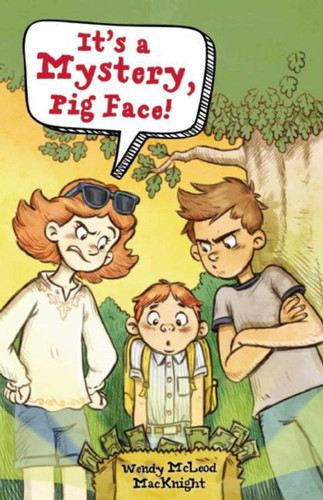 It's a Mystery, Pig Face! - 9781510706217 by Wendy McLeod MacKnight, 9781510706217