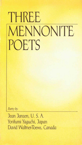 Three Mennonite Poets by Jean Janzen, 9780934672382