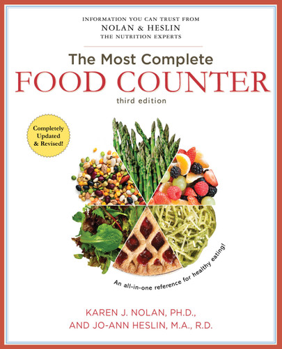 The Most Complete Food Counter: Third Edition by Jo-Ann Heslin, Karen J Nolan, 9781451621648