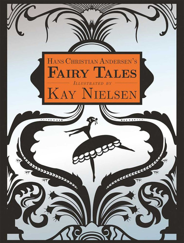 Hans Christian Andersen's Fairy Tales - 9781631581335 by Hans Christian Andersen, Kay Nielsen, Joan D. Vinge, 9781631581335