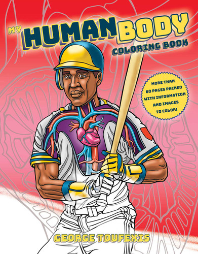 My Human Body Coloring Book by George Toufexis, 9781631581519