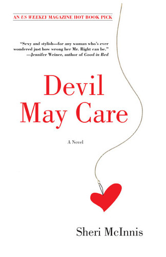 Devil May Care (A Novel) by Sheri McInnis, 9780743464857