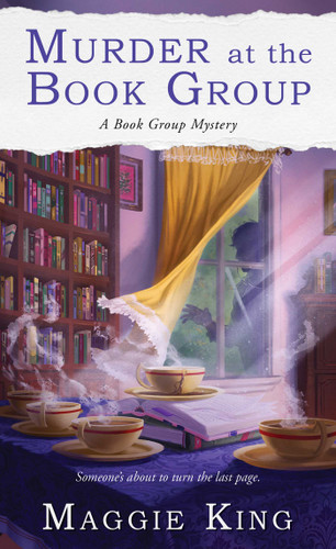 Murder at the Book Group by Maggie King, 9781476762463