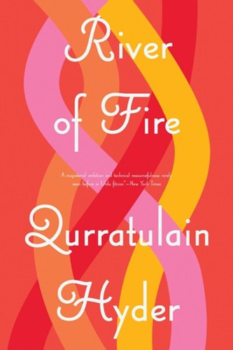 River of Fire by Qurratulain Hyder, 9780811222198