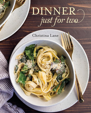 Dinner Just for Two by Christina Lane, 9781682680094